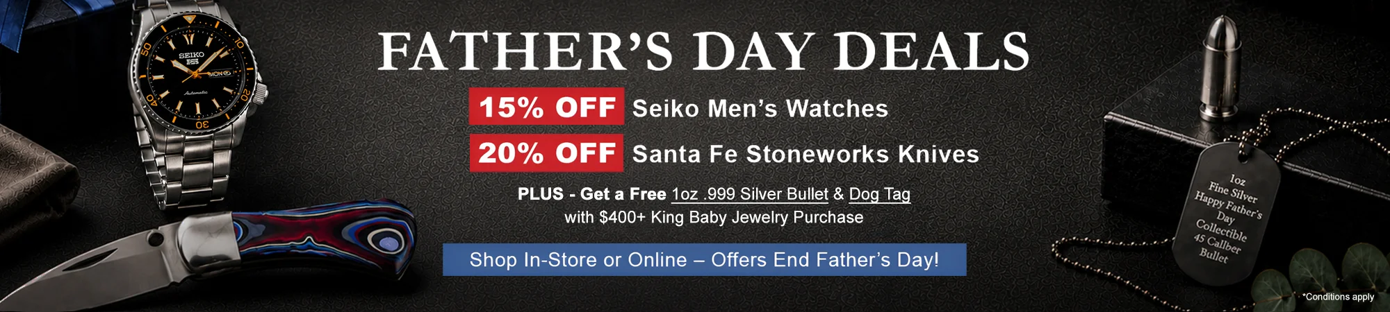 Father's Day Deals at HELMUT the Jeweler