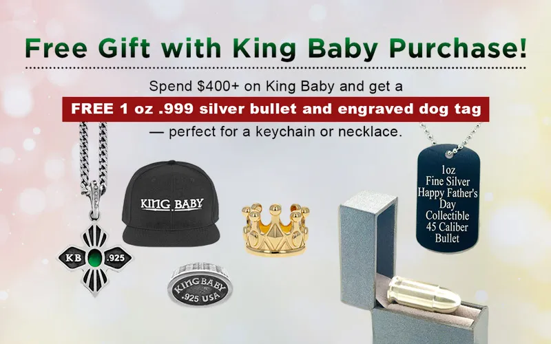 King Baby Fathers Day Offer at Helmut Jewelry