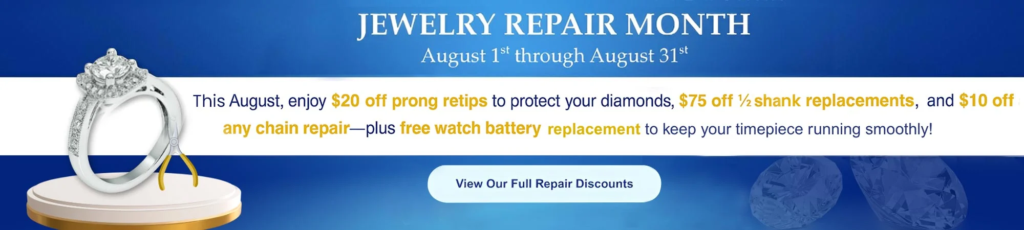 Jewelry Repair Month